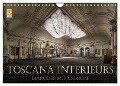 Toscana Interieurs - Marodes mit Charme (Wandkalender 2024 DIN A4 quer), CALVENDO Monatskalender - Eleonore Swierczyna