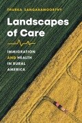 Cover-Bild zum Titel 'Landscapes of Care' von 'Thurka Sangaramoorthy'