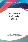 Cover-Bild zum Titel 'The Lutheran Cyclopedia (1899)' von ''