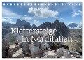 Klettersteige in Norditalien (Tischkalender 2024 DIN A5 quer), CALVENDO Monatskalender - Frank Zimmermann