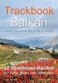 Trackbook Balkan - Matthias Göttenauer, Melina Lindenblatt