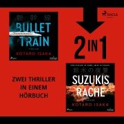 Bullet Train & Suzukis Rache - Kotaro Isaka