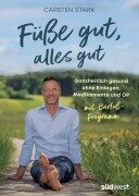 Cover-Bild zum Titel 'Füße gut, alles gut' von 'Carsten Stark'
