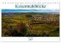 Kaiserstuhlblicke (Tischkalender 2024 DIN A5 quer), CALVENDO Monatskalender - Tanja Voigt