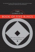 The Complete Book of Five Rings - Miyamoto Musashi