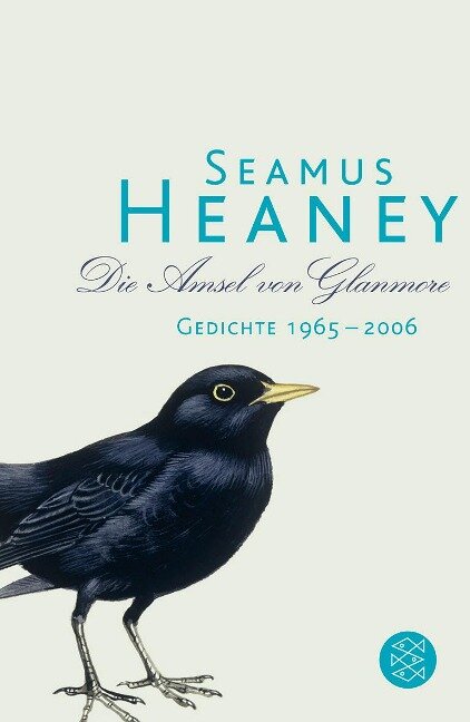 Die Amsel von Glanmore - Seamus Heaney