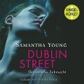 Dublin Street - Gefährliche Sehnsucht (Edinburgh Love Stories 1) - Samantha Young