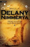 Geschichten aus Nimmèrÿa - Samuel R. Delany