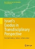 Israel's Exodus in Transdisciplinary Perspective - 