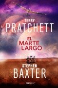 Cover-Bild zum Titel 'La Tierra Larga 3. El Marte Largo' von 'Terry Pratchett, Stephen Baxter'