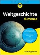 Cover-Bild zum Titel 'Weltgeschichte für Dummies' von 'Christa Pöppelmann'