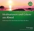 Meditationen und Gebete am Abend - Meditations-CD - Robert T. Betz