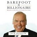 Barefoot to Billionaire - Jon Huntsman