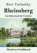 Cover-Bild zum Titel 'Rheinsberg (Großdruck)' von 'Kurt Tucholsky'