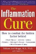 The Inflammation Cure - William Joel Meggs, Carol Svec