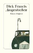 Cover-Bild zum Titel 'Ausgestochen' von 'Dick Francis'