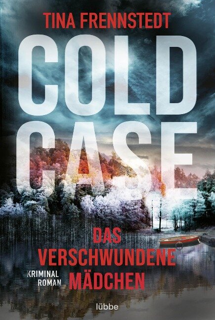 Cold Case - Das verschwundene Mädchen - Tina Frennstedt