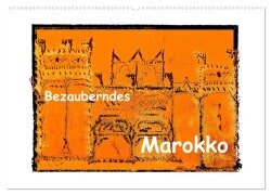 Bezauberndes Marokko (Wandkalender 2025 DIN A2 quer), CALVENDO Monatskalender - Gabi Hampe