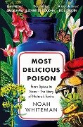 Cover-Bild zum Titel 'Most Delicious Poison' von 'Noah Whiteman'