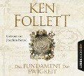 Das Fundament der Ewigkeit - Ken Follett