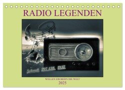 RADIO LEGENDEN (Tischkalender 2025 DIN A5 quer), CALVENDO Monatskalender - W. W. Voßen Herzog von Laar am Rhein