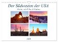 Der Südwesten der USA: Wüsten, rote Felsen & Canyons (Wandkalender 2024 DIN A4 quer), CALVENDO Monatskalender - Sandra Schänzer