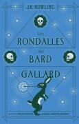 Cover-Bild zum Titel 'Les rondalles del bard Gallard (actualitzat)' von 'J. K. Rowling'