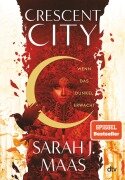 Cover-Bild zum Titel 'Crescent City - Wenn das Dunkel erwacht' von 'Sarah J. Maas'