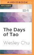 The Days of Tao - Wesley Chu