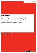 Cover-Bild zum Titel 'Thomas Morus und seine "Utopia"' von 'Florian Beyer'