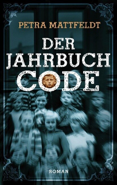 Der Jahrbuchcode - Petra Mattfeldt