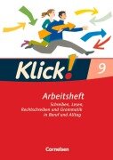 Cover-Bild zum Titel 'Klick! Deutsch 9. Schuljahr. Schreiben, Lesen, Rechtschreiben und Grammatik in Beruf und Alltag. Arbeitsheft mit Lösungen. Westliche Bundesländer' von 'Marion Böhme, Catherine Jaulgey, Martina Kolbe-Schwettmann, Heike Huck, Gabriele Klaßmann'