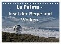 La Palma - Insel der Berge und Wolken (Tischkalender 2024 DIN A5 quer), CALVENDO Monatskalender - Angelika Stern