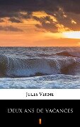 Cover-Bild zum Titel 'Deux ans de vacances' von 'Jules Verne'