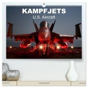 Kampfjets ¿ U.S. Aircraft (hochwertiger Premium Wandkalender 2025 DIN A2 quer), Kunstdruck in Hochglanz - Elisabeth Stanzer