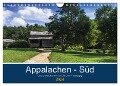Appalachen - Süd (Wandkalender 2024 DIN A4 quer), CALVENDO Monatskalender - Lille Ulven Photography - Wiebke Schroeder