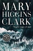 Negro como el mar - Mary Higgins Clark, Mary Higgins Clark