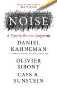 Cover-Bild zum Titel 'Noise' von 'Daniel Kahneman, Olivier Sibony, Cass R. Sunstein'