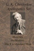 Cover-Bild zum Titel 'Chesterton Apologetics Set - Heretics, Orthodoxy, and The Everlasting Man' von 'G. K. Chesterton'