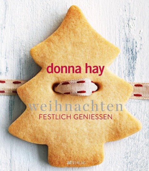 Weihnachten - Donna Hay