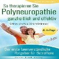 So therapieren Sie Polyneuropathie ¿ ganzheitlich und effektiv - Sigrid Nesterenko