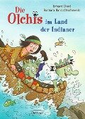 Die Olchis im Land der Indianer - Erhard Dietl, Barbara Iland-Olschewski