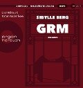 GRM - Sibylle Berg