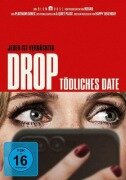 Cover-Bild zum Titel 'Drop - Tödliches Date' von 'Jillian Jacobs, Christopher Roach, Bear McCreary'