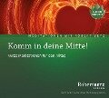 Komm in deine Mitte! - Meditations-CD - Robert T. Betz