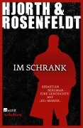 Cover-Bild zum Titel 'Im Schrank' von 'Michael Hjorth, Hans Rosenfeldt'