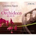 Das Orchideenhaus - Lucinda Riley