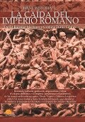 Breve historia de la caída del Imperio Romano - Cristina Durán Gómez, David Barrera Martínez