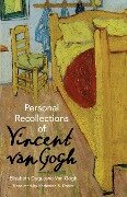 Personal Recollections of Vincent Van Gogh - Elisabeth Duqesne van Gogh