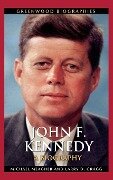 John F. Kennedy - Michael Meagher, Larry D. Gragg